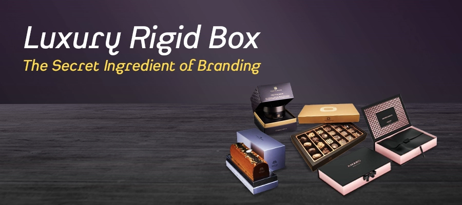 Luxury Rigid Box- The Secret Ingredient of Branding